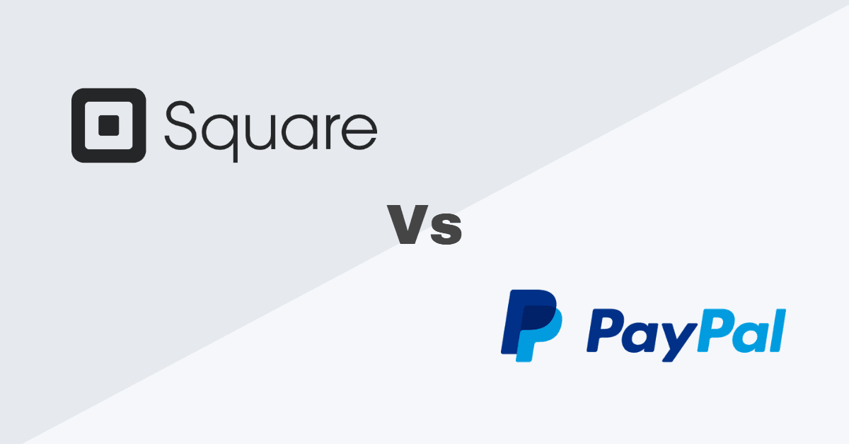 blog_images1703124851964_Square-Vs-PayPal.png