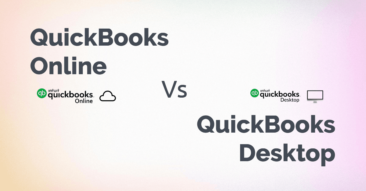 blog_images1703124912732_quickbooks-online-vs-quickbooks-desktop.png