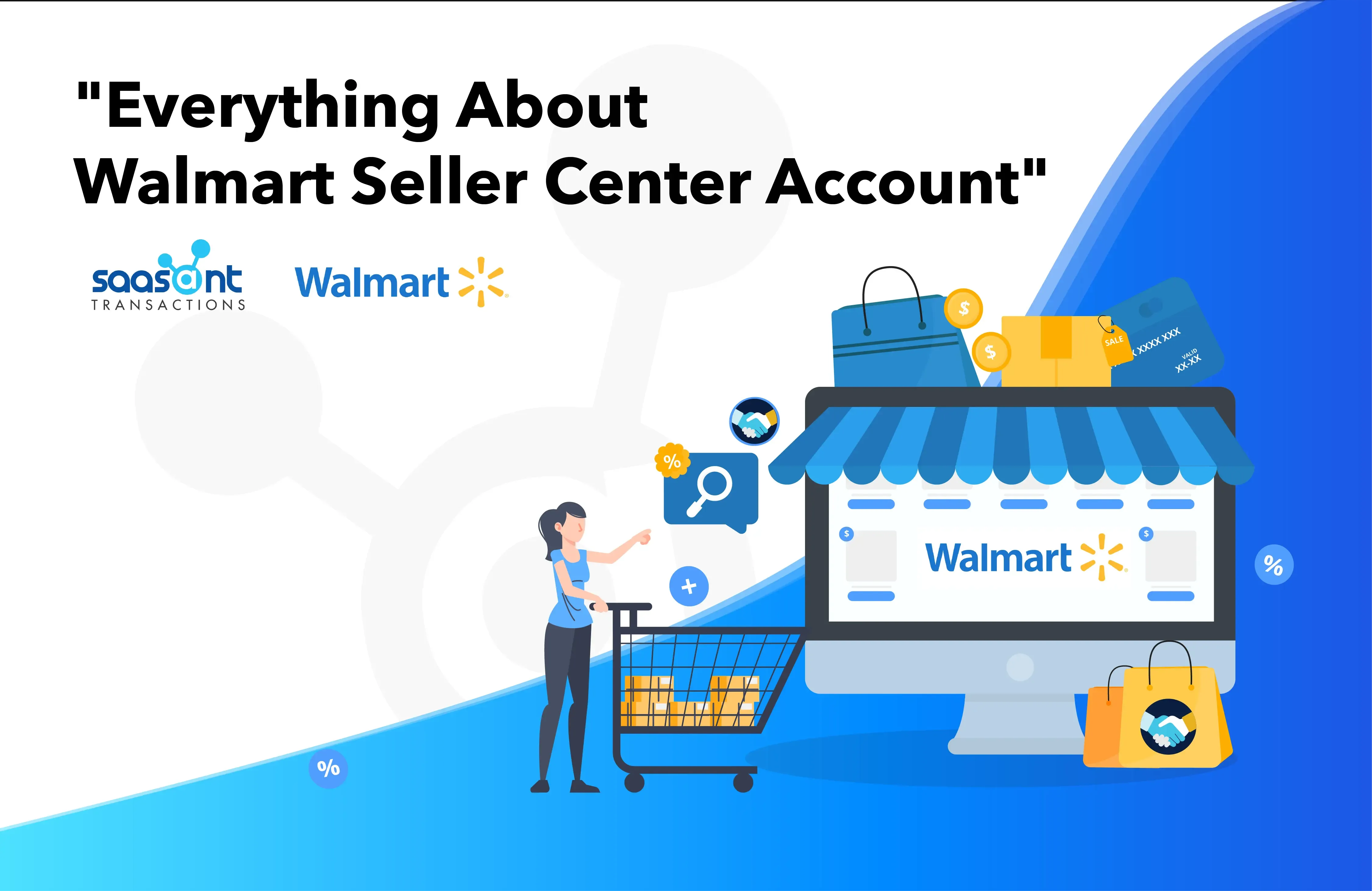 How to create a Walmart Seller Center Account?