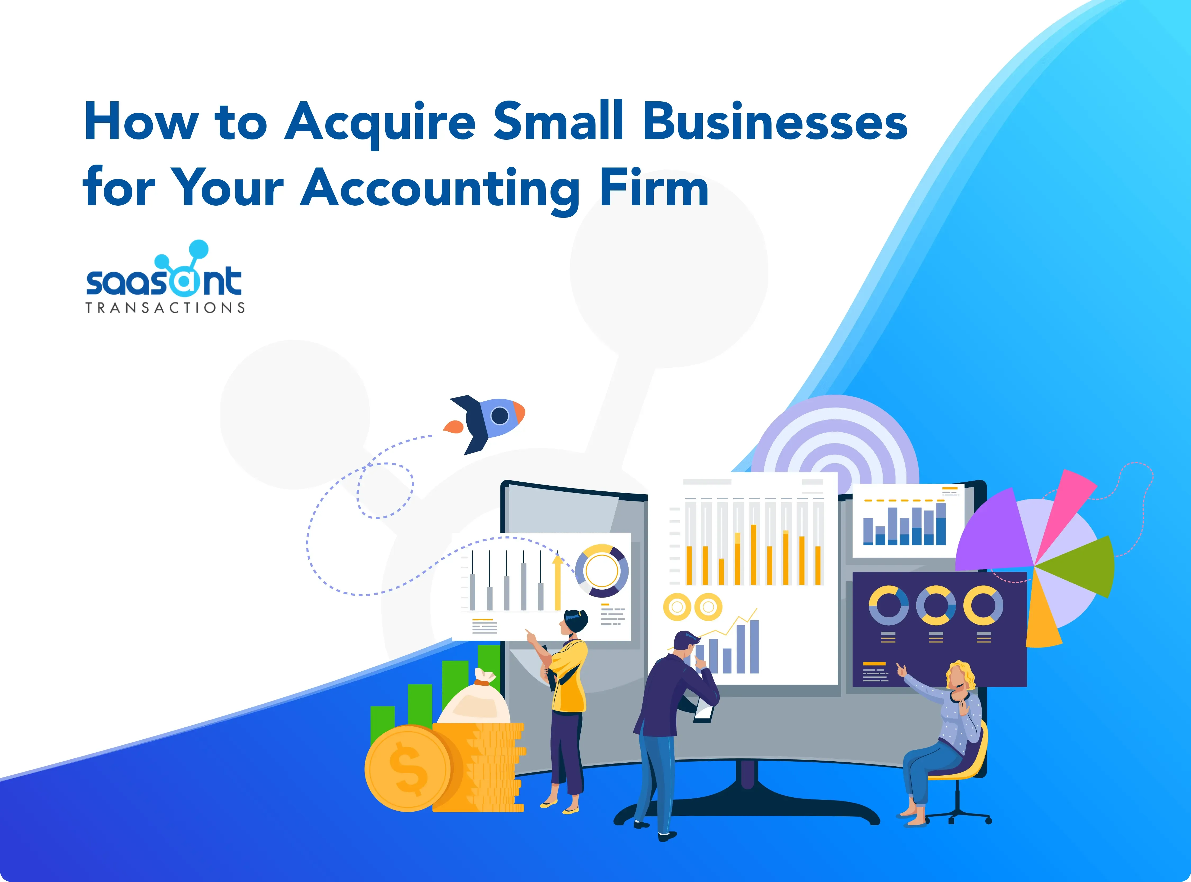 blog_images1703127291639_How-to-acquire-small-businesses-to-your-accounting-firm-Banner-1-min.webp