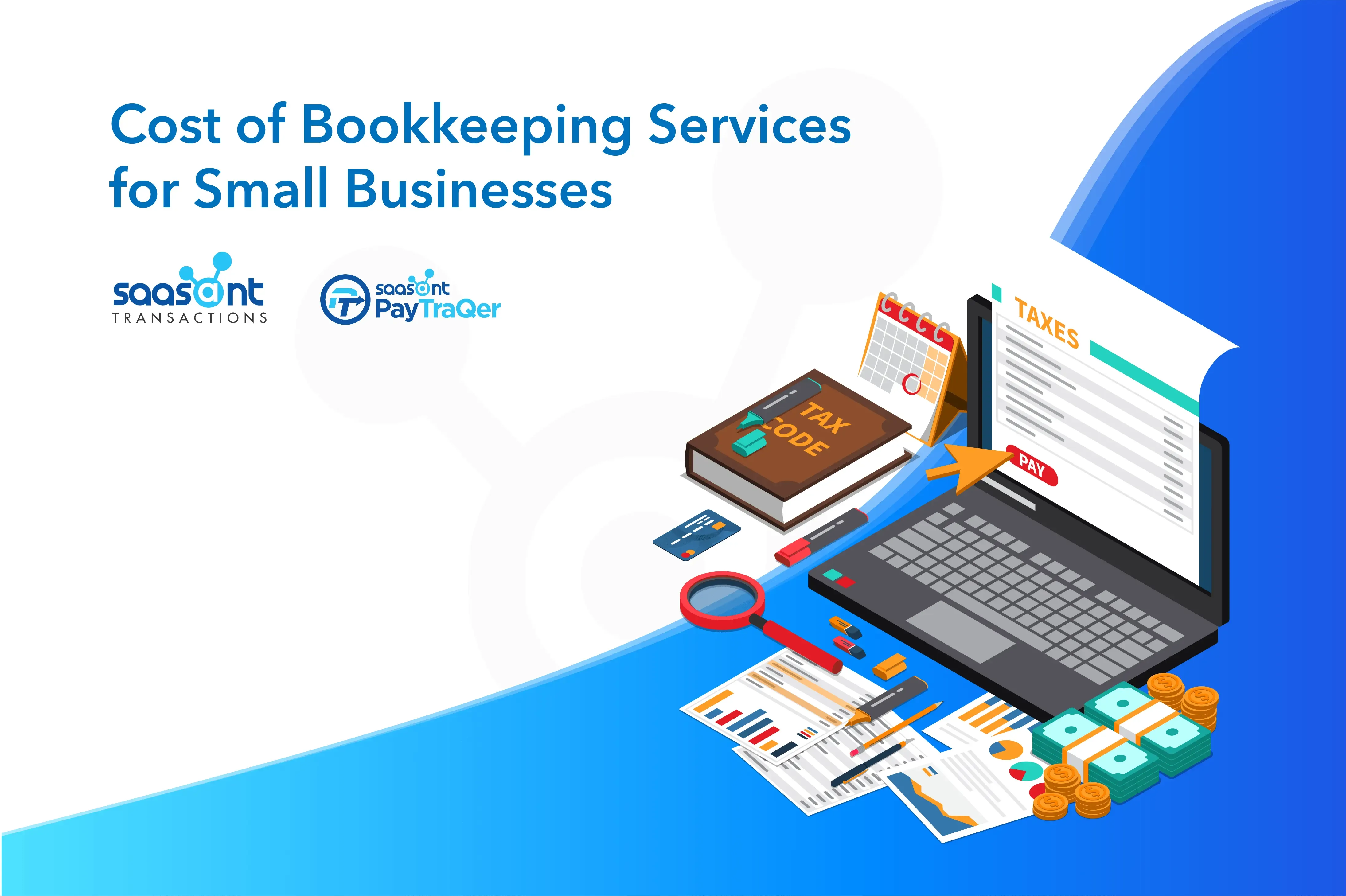 blog_images1703127460034_Cost-of-bookkeeping-services-for-small-businesses-min.webp