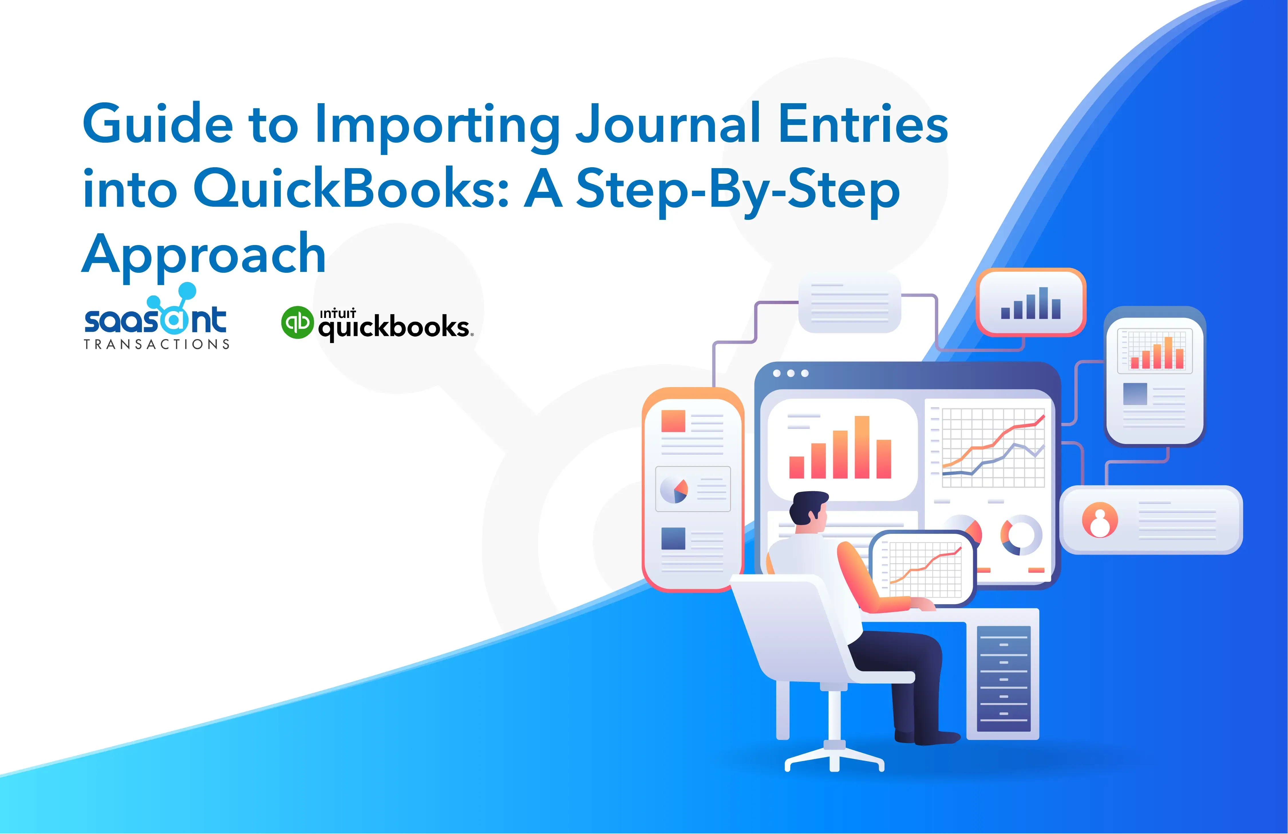 blog_images1703128829140_Guide-to-Importing-Journal-Entries-into-QuickBooks-A-Step-By-Step-Approach.webp