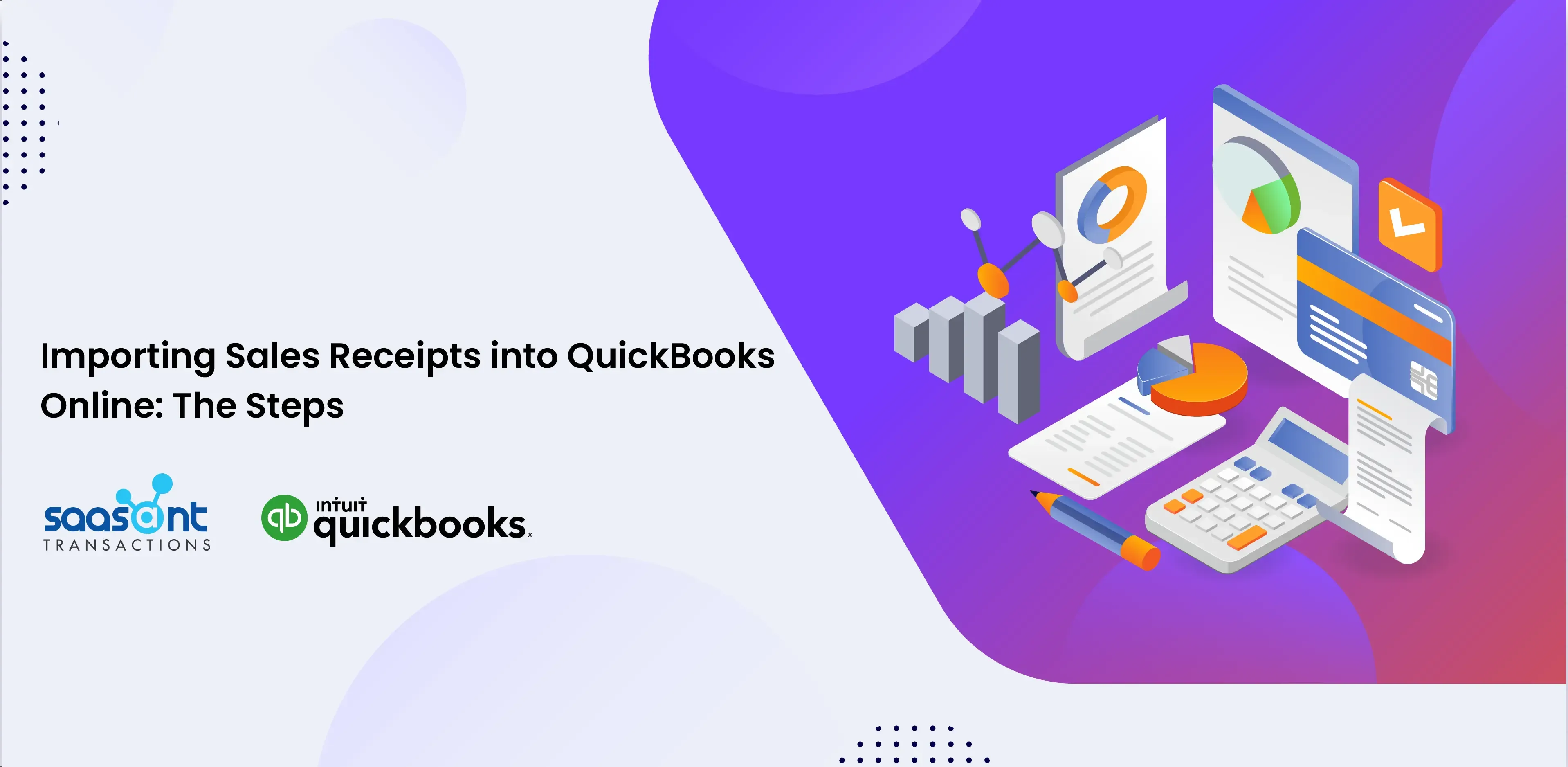 blog_images1703128880715_Importing-Sales-Receipts-into-QuickBooks-Online-The-Steps.webp