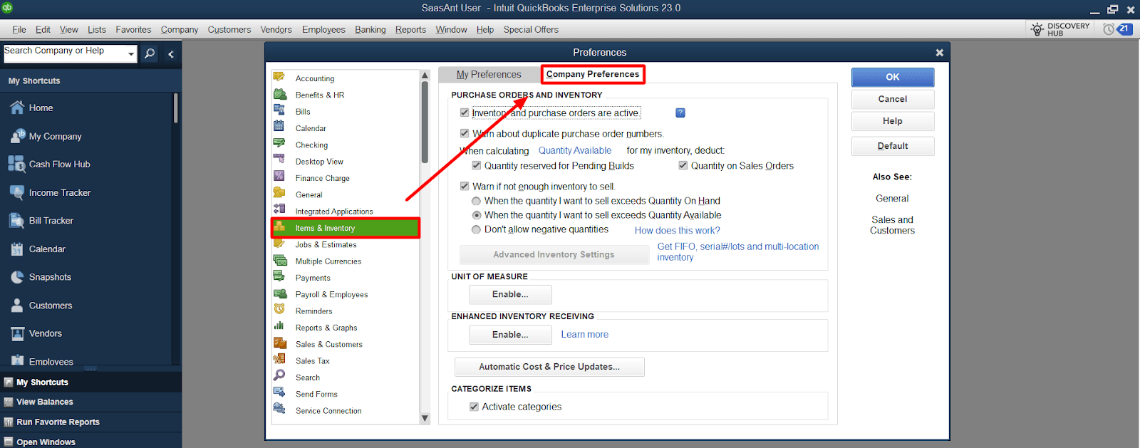 Choose ‘Items & Inventory’ and proceed to the ‘Company Preferences’ tab.