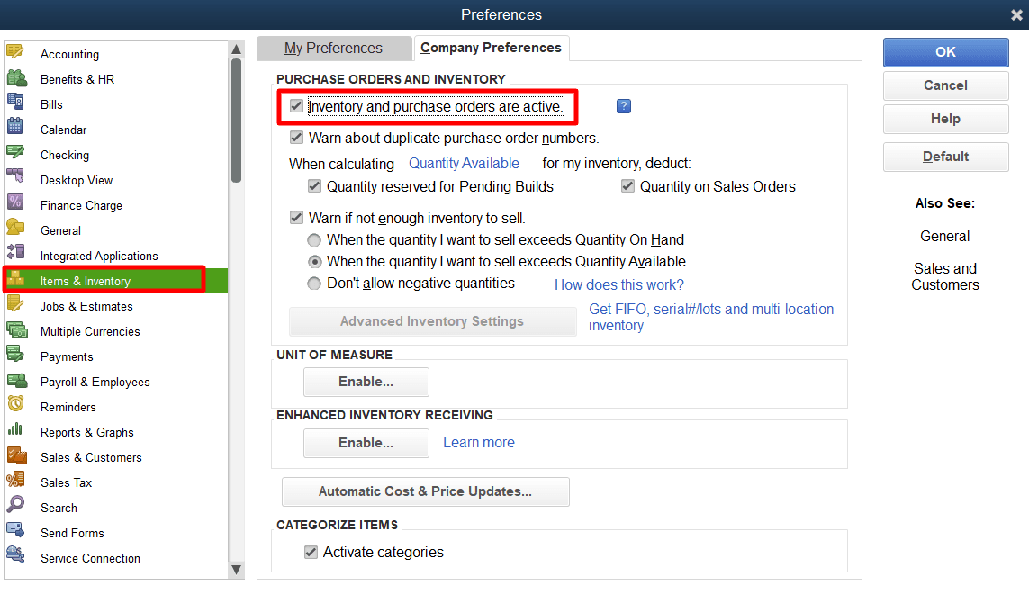 Check the box "Inventory and purchase orders are active."