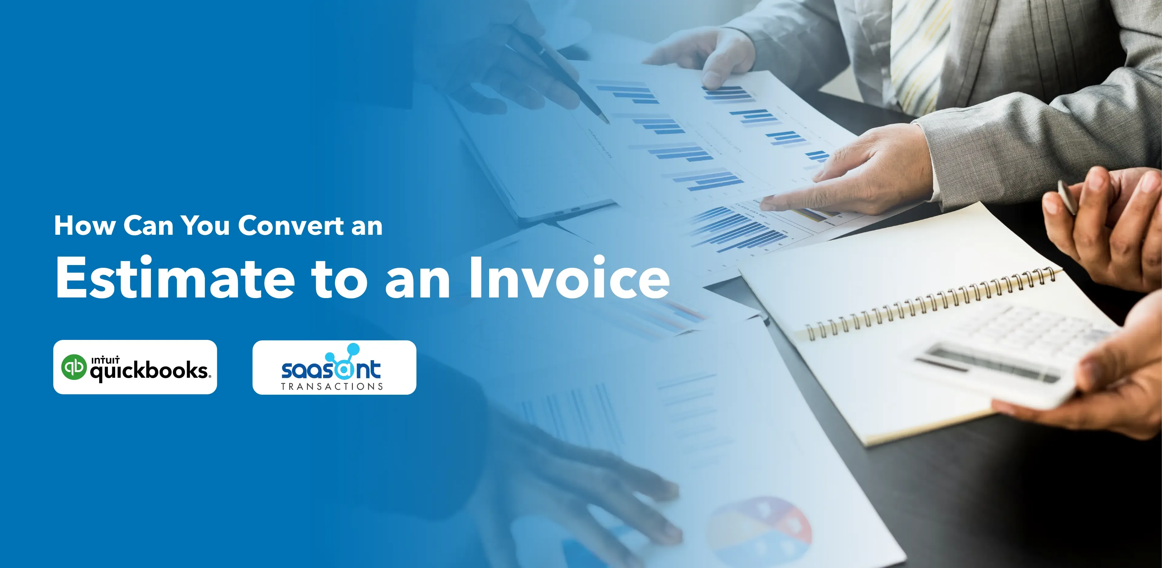 How Can You Convert an Estimate to an Invoice