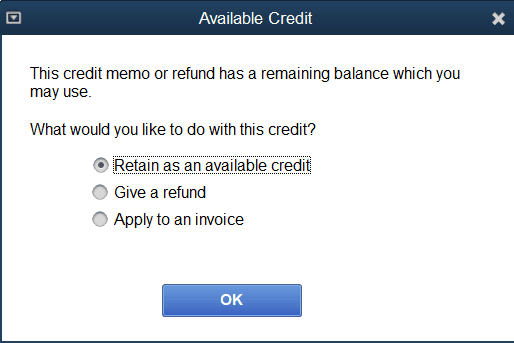 Apply the Refund to the Customer's Balance or Issue a Refund Check