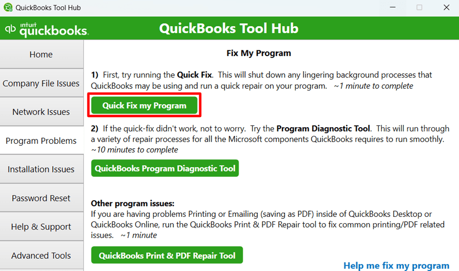 In the Program Problems tab, select Quick Fix My Program.