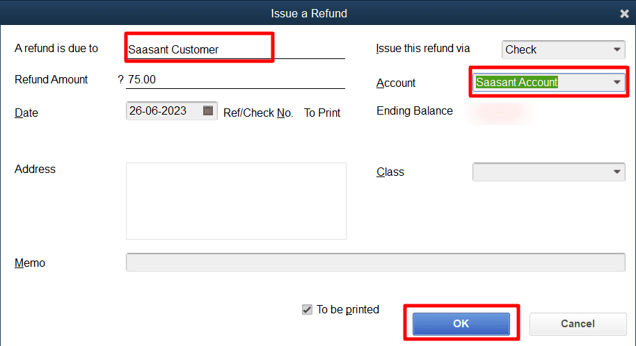  choose the payment method for the refund (check or cash)