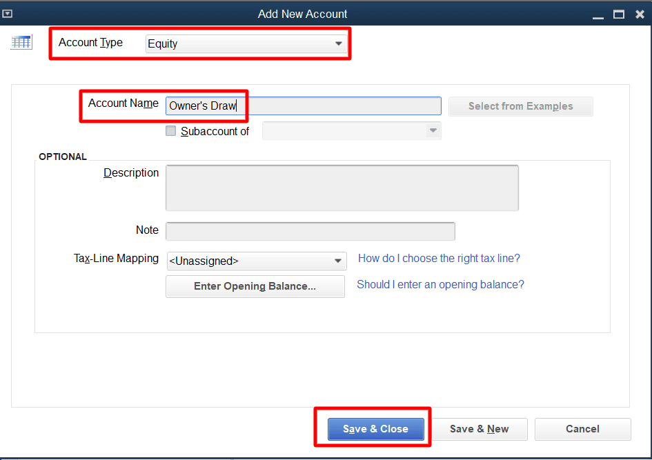 'Owner's Draw' as the account name. You can leave the description field blank if you wish.