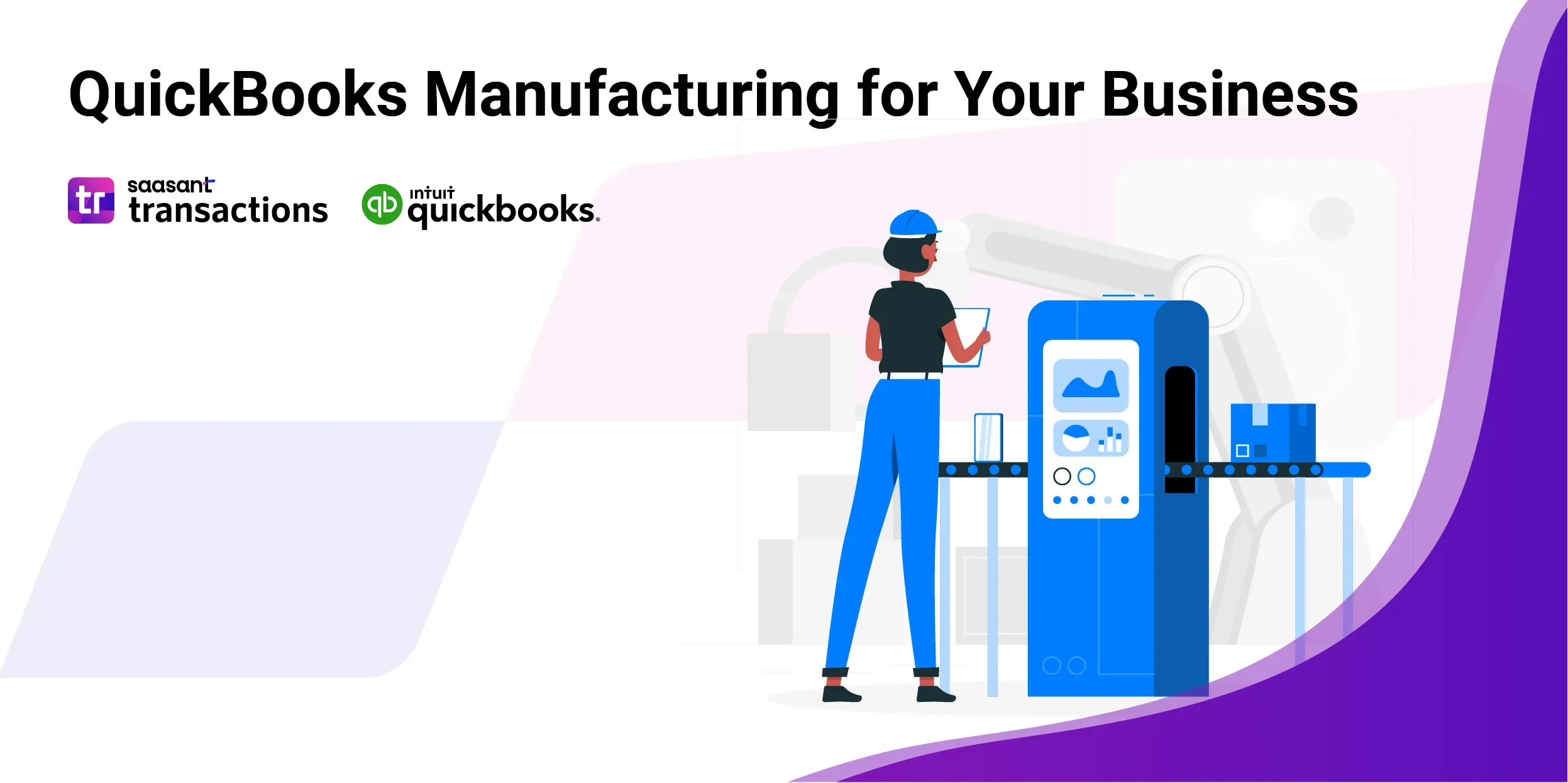 How to Set QuickBooks Manufacturing for Business