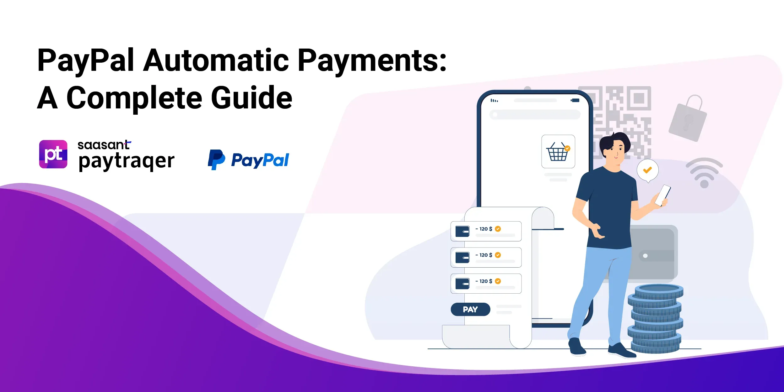 PayPal Automatic Payments -  A Complete Guide