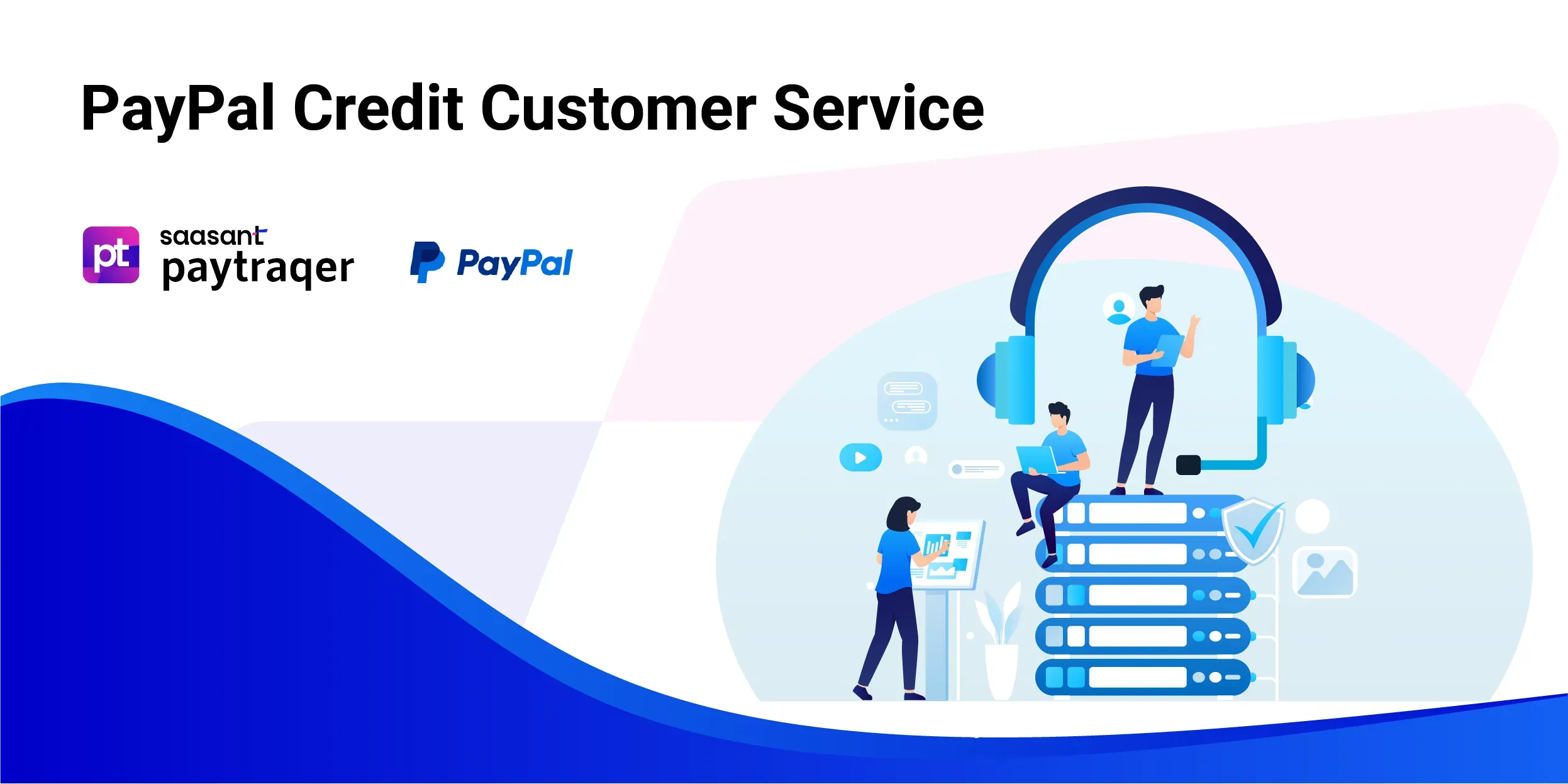 Navigating PayPal Credit Customer Service: Essential Contact Information and Tips