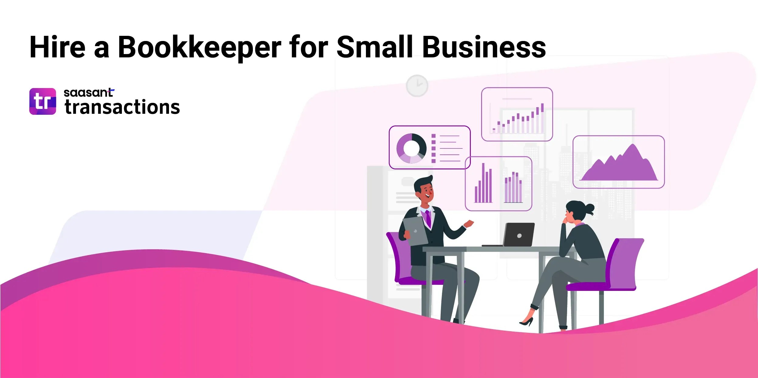 How Should You Hire a Bookkeeper for Your Small Business?