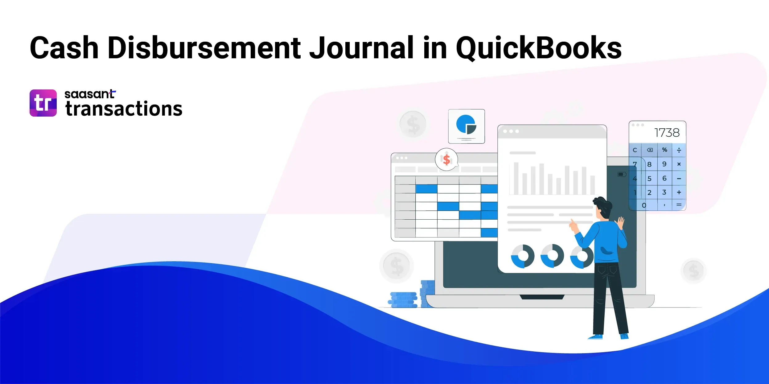 Cash Disbursement Journal in QuickBooks: Definition, Creation, and Cash Management