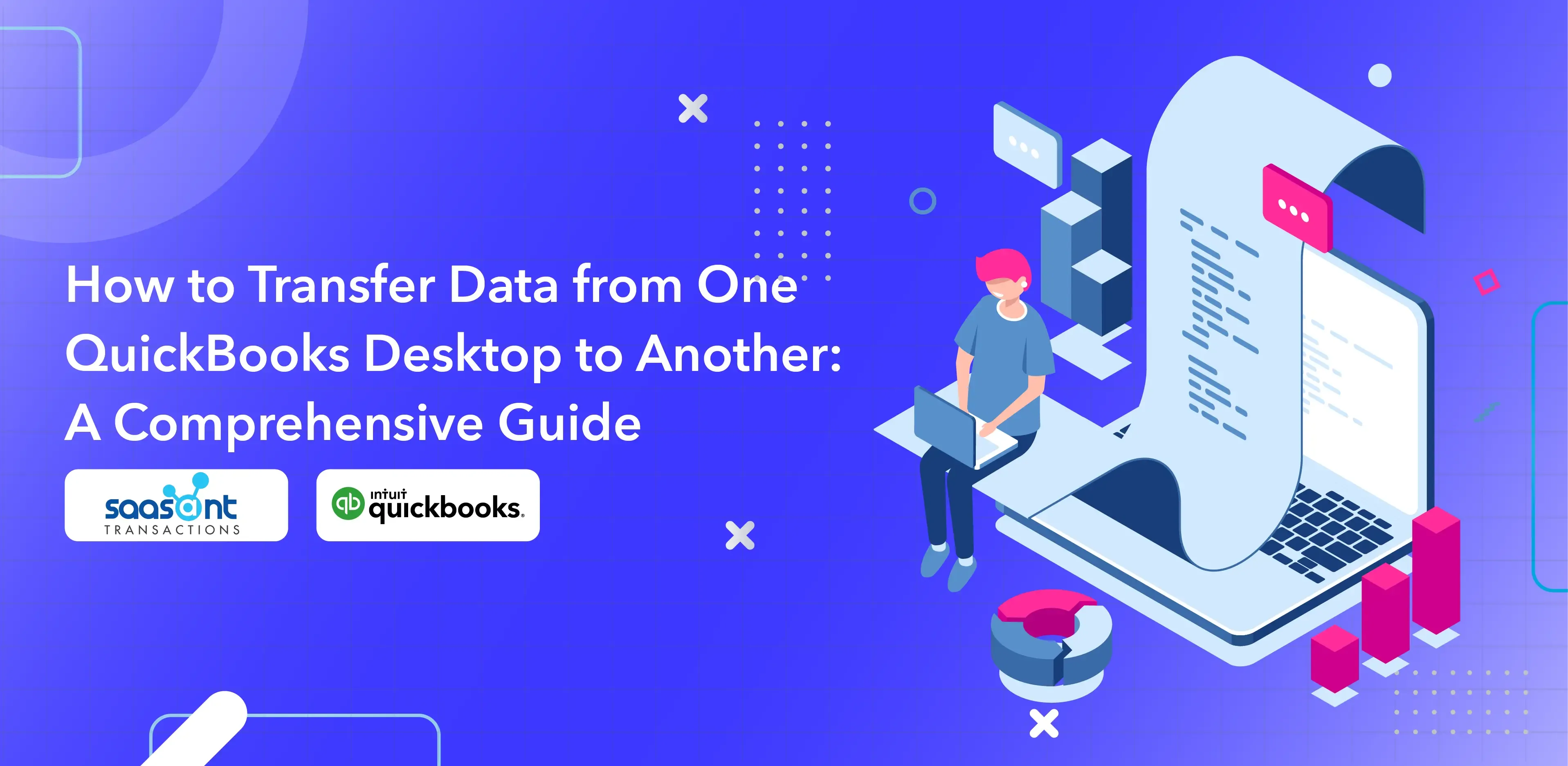 How-to-Transfer-Data-from-One-QuickBooks-Desktop-to-Another-A-Comprehensive-Guide-01.webp
