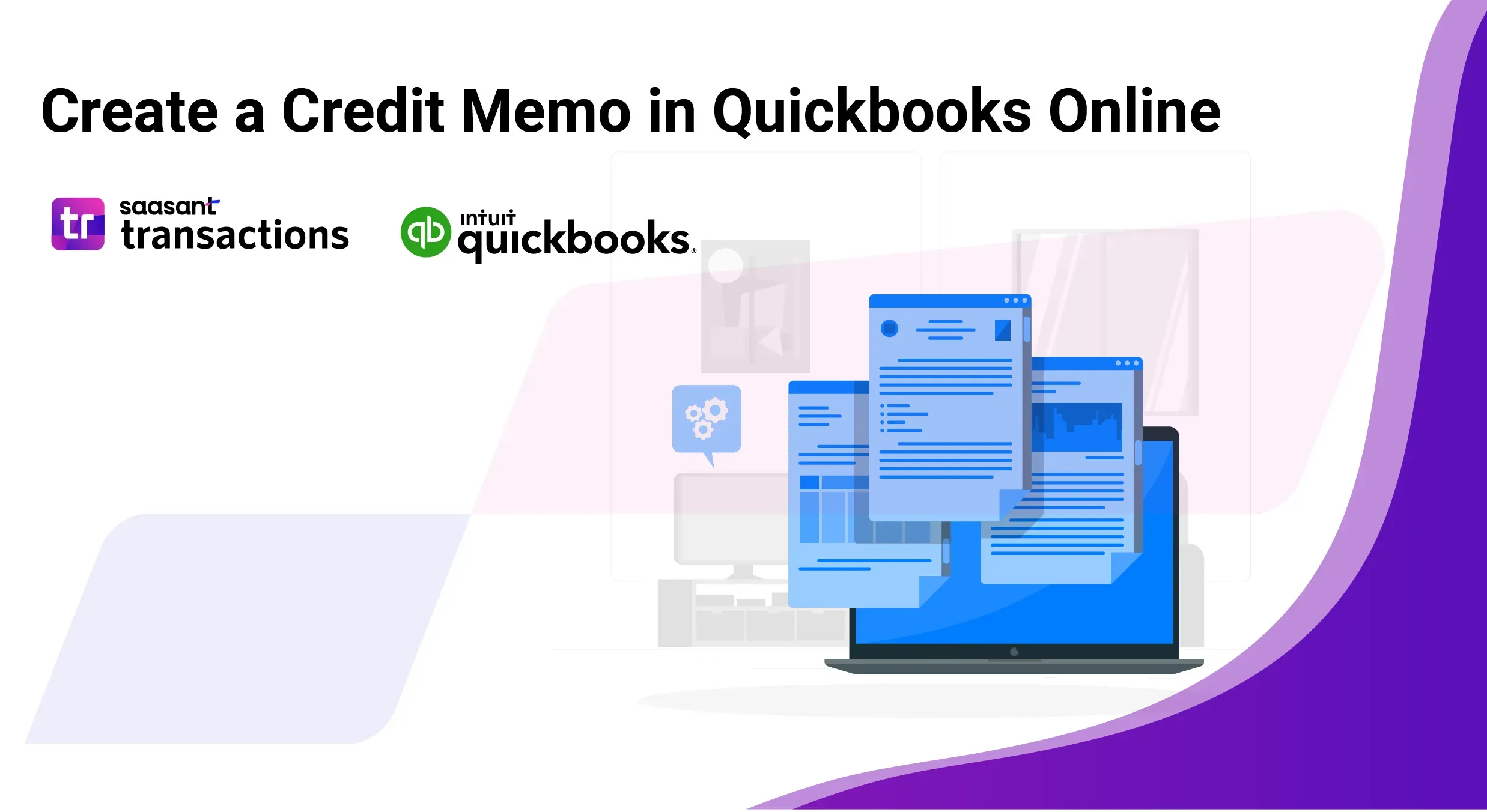 Copy of How to Create a Credit Memo in Quickbooks Online?