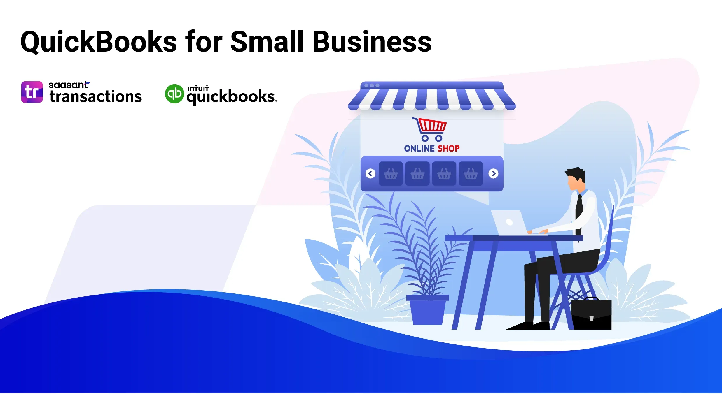 QuickBooks for Small Business: Tips & Tricks