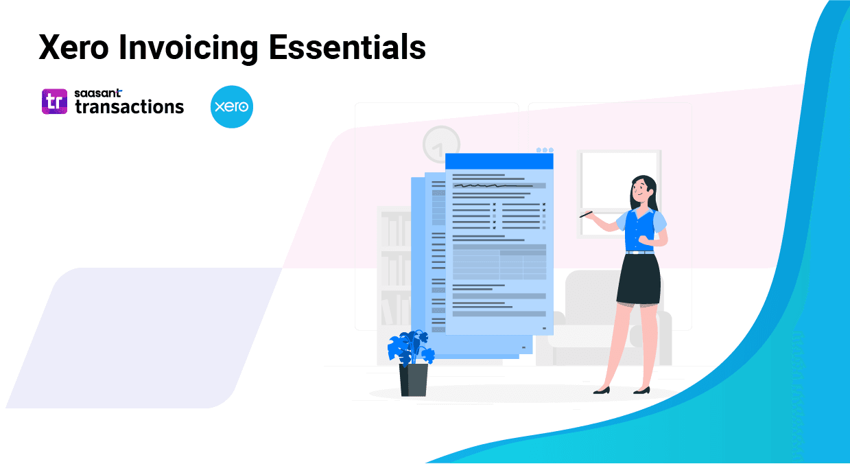 Xero Invoicing Essentials: A Beginner's Guide