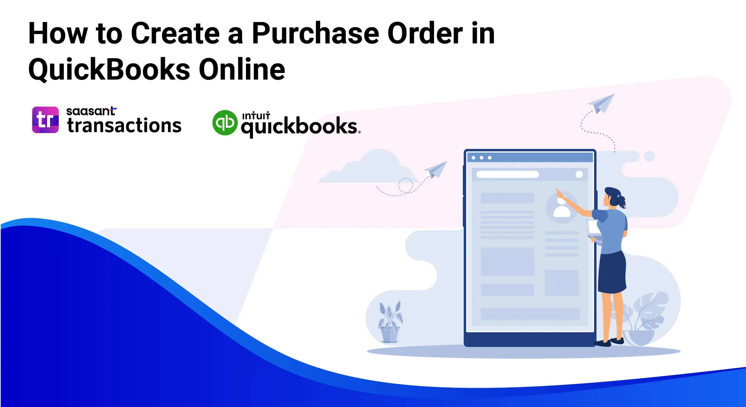 QuickBooks Purchase Order: How to Create a Purchase Order in QuickBooks Online