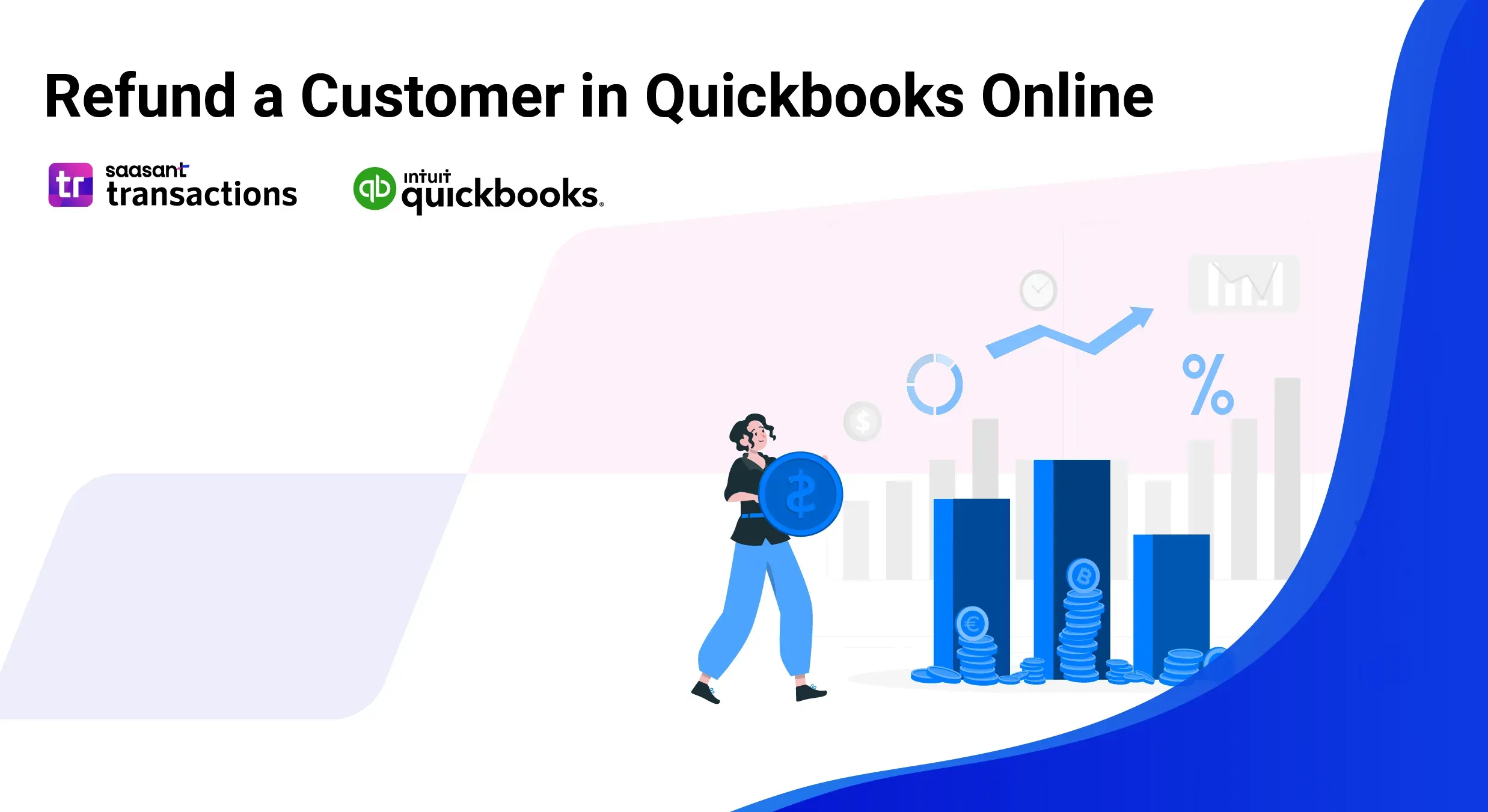 How to Refund a Customer in QuickBooks Online?