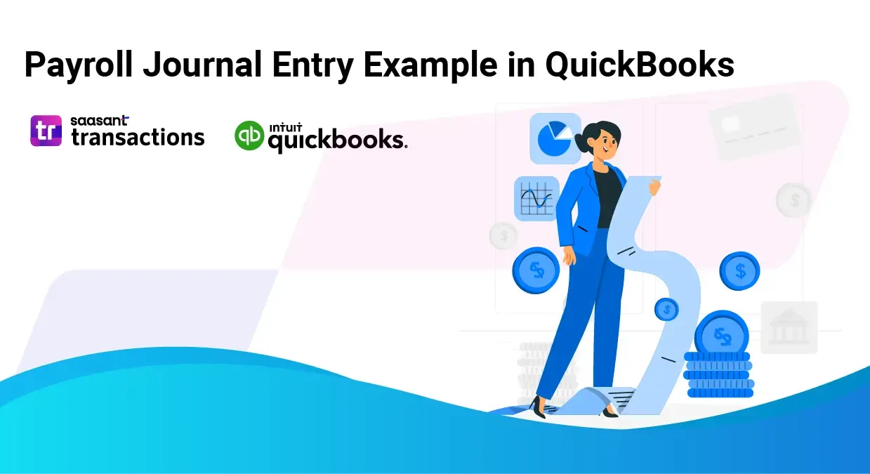 Payroll Journal Entry Examples in QuickBooks