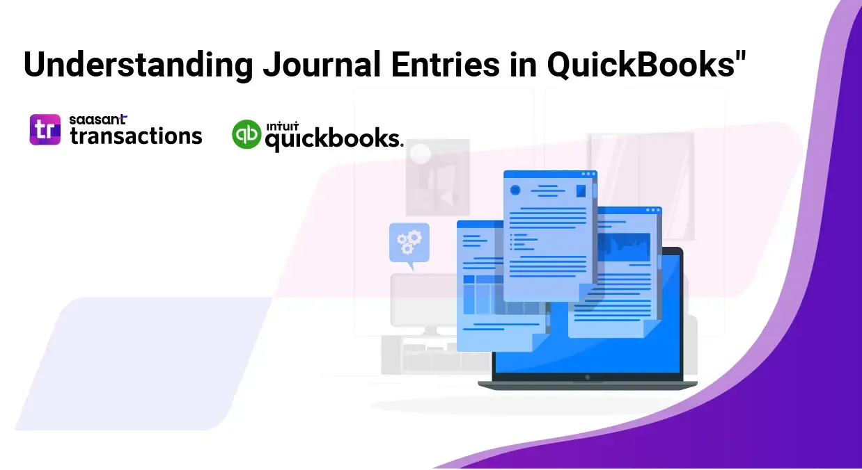 What is a Journal Entry in QuickBooks?